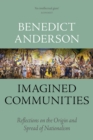 Imagined Communities : Reflections on the Origin and Spread of Nationalism - Book