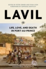 Lavil : Life, Love, and Death in Port-au-Prince - Book