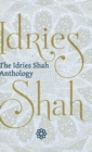 The Idries Shah Anthology - Book