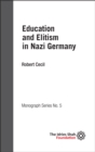 Education and Elitism in Nazi Germany - eBook