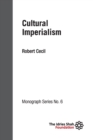 Cultural Imperialism : ISF Monograph 6 - Book
