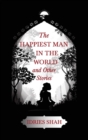 World Tales II : The Happiest Man in the World and Other Stories - Book