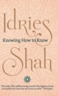 Knowing How to Know - Book