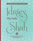 The Sufis (Large Print Edition) - Book