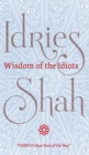 Wisdom of the Idiots - Book