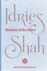 Wisdom of the Idiots - Book