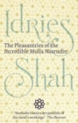 The Pleasantries of the  Incredible Mulla Nasrudin - Book