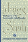 The Exploits of the Incomparable Mulla Nasrudin - Book