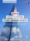 ACCA Financial Accounting Study Manual 2018-19 : For Exams until August 2019 - Book