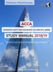 ACCA Advanced Audit and Assurance (INT & UK) Study Manual 2018-19 : For Exams until June 2019 - Book