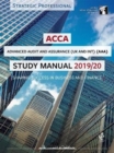 ACCA Advanced Audit and Assurance (INT & UK) Study Manual 2019-20 : For Exams until June 2020 - Book