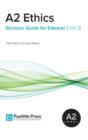 A2 Ethics Revision Guide for Edexcel (Unit 3) - Book