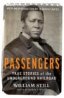 Passengers : True Stories of the Underground Railroad - Book