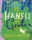 Hansel and Greta : A Fairy Tale Revolution - Book