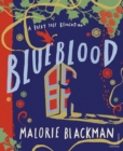 Blueblood : A Fairy Tale Revolution - Book
