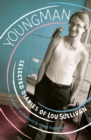 Youngman : Selected Diaries of Lou Sullivan - Book