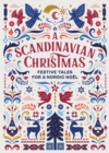 A Scandinavian Christmas : Festive Tales for a Nordic Noel - Book