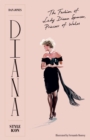 Diana: Style Icon : A Celebration of the fashion of Lady Diana Spencer, Princess of Wales - Book