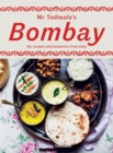 Mr Todiwala's Bombay : My Recipes and Memories from India - Book
