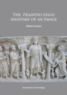 The Traditio Legis: Anatomy of an Image - Book