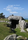 Isles of the Dead? : The setting and function of the Bronze Age chambered cairns and cists of the Isles of Scilly - Book