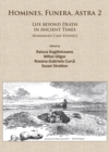 Homines, Funera, Astra 2 : Life Beyond Death in Ancient Times (Romanian Case Studies) - eBook