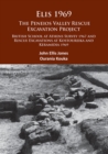 Elis 1969: The Peneios Valley Rescue Excavation Project : British School at Athens Survey 1967 and Rescue Excavations at Kostoureika and Keramidia 1969 - Book