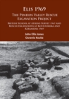 Elis 1969: The Peneios Valley Rescue Excavation Project : British School at Athens Survey 1967 and Rescue Excavations at Kostoureika and Keramidia 1969 - eBook