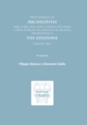 Proceedings of ArcheoFOSS : Free, libre and open source software e open format nei processi di ricerca archeologica: VIII Edizione, Catania 2013 - Book