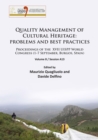 Quality Management of Cultural Heritage: problems and best practices : Proceedings of the XVII UISPP World Congress (1–7 September, Burgos, Spain). Volume 8 / Session A13 - Book