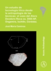 Un estudio de tecnologia litica desde la antropologia de las tecnicas: el caso del Alero Deodoro Roca ca. 3000 AP, Ongamira, Ischilin, Cordoba - Book