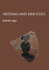Artemis and Her Cult - eBook