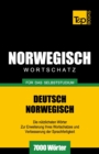 Wortschatz Deutsch-Norwegisch f?r das Selbststudium. 7000 W?rter - Book