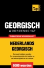 Thematische woordenschat Nederlands-Georgisch - 9000 woorden - Book