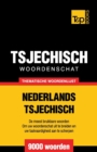 Thematische woordenschat Nederlands-Tsjechisch - 9000 woorden - Book