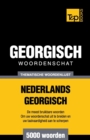 Thematische woordenschat Nederlands-Georgisch - 5000 woorden - Book