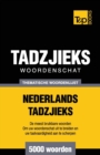 Thematische woordenschat Nederlands-Tadzjieks - 5000 woorden - Book