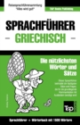 Sprachfuhrer Deutsch-Griechisch und Kompaktwoerterbuch mit 1500 Woertern - Book