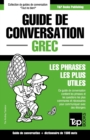 Guide de conversation Francais-Grec et dictionnaire concis de 1500 mots - Book