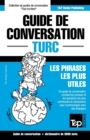 Guide de conversation Francais-Turc et vocabulaire thematique de 3000 mots - Book