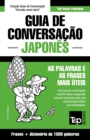 Guia de Conversacao Portugues-Japones e dicionario conciso 1500 palavras - Book