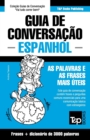 Guia de Conversacao Portugues-Espanhol e vocabulario tematico 3000 palavras - Book