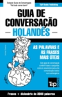 Guia de Conversacao Portugues-Holandes e vocabulario tematico 3000 palavras - Book