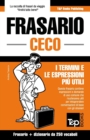 Frasario Italiano-Ceco e mini dizionario da 250 vocaboli - Book