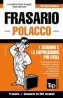 Frasario Italiano-Polacco e mini dizionario da 250 vocaboli - Book