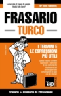 Frasario Italiano-Turco e mini dizionario da 250 vocaboli - Book