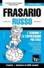 Frasario Italiano-Russo e vocabolario tematico da 3000 vocaboli - Book