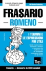Frasario Italiano-Romeno e vocabolario tematico da 3000 vocaboli - Book