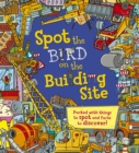Spot the Bird on the Building Site - Book