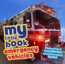 My Little Book of Emergency Vehicles - Book